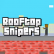 Rooftop Snipers img