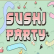 SushiParty Io img